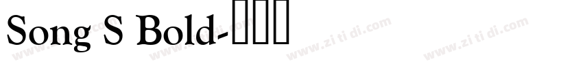 Song S Bold字体转换